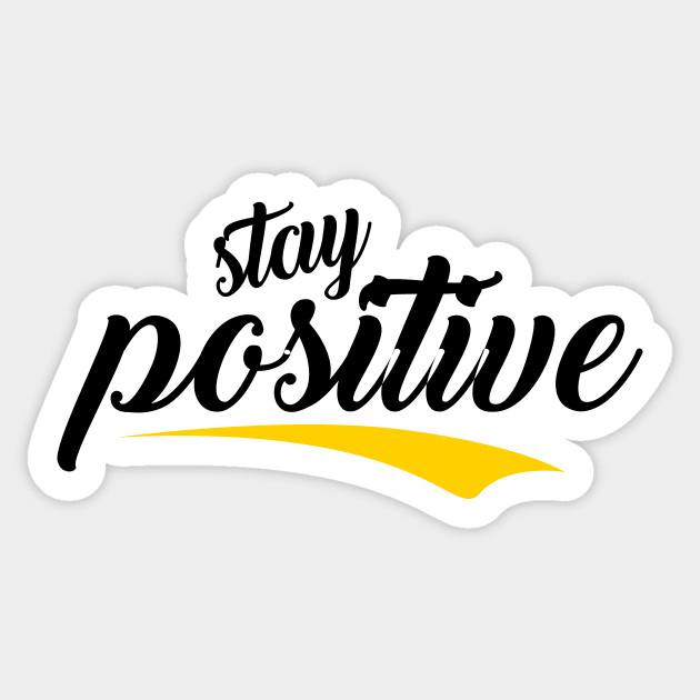 Stay Positive Sticker by ArtisticParadigms